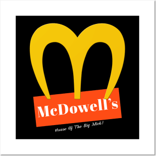 McDowell's - House Of The Big Mick! Posters and Art